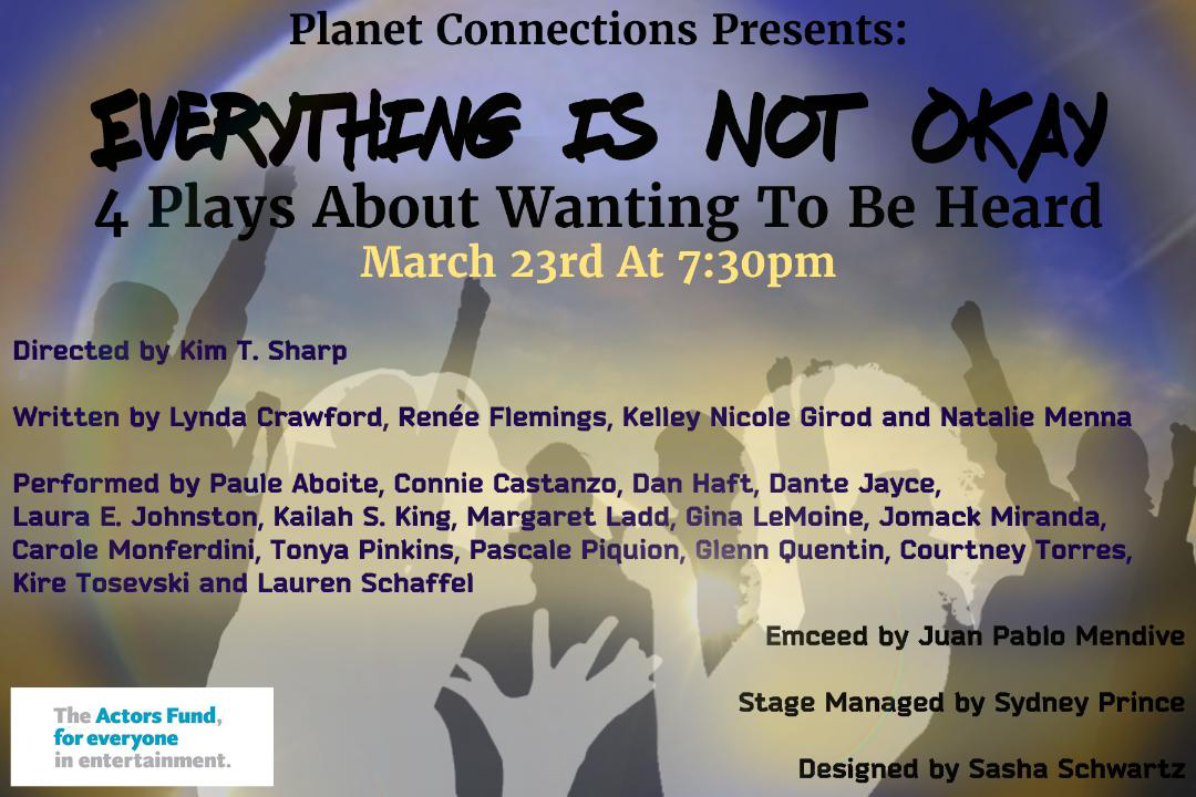 Planet Connections Presents: Everything Is Not Okay